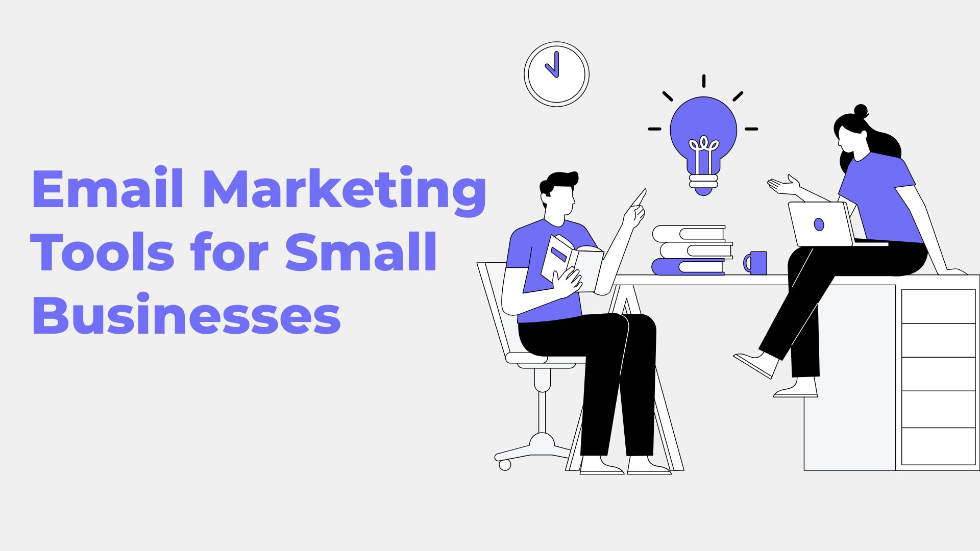 Email Marketing Tools for Small Businesses